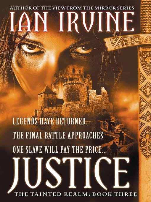 Title details for Justice by Ian Irvine - Available